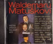 CD Pocta Waldemaru Matuškovi (Hvězdy Zpívají Waldovy Hity)