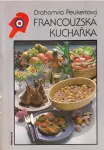 Drahomíra Peukertová Francouzská kuchařka