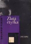 Eduard Fiker Zlatá čtyřka