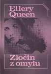 Ellery Queen Zločin z omylu