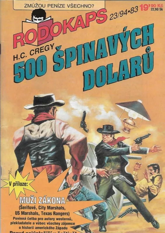 H.C.Crey 500 špinavých dolarů RODOKAPS 23/94