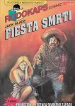 Jack Slade Fiesta smrti RODOKAPS 22/94