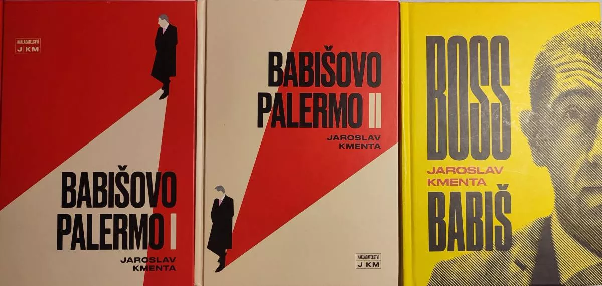 Jaroslav Kmenta Babišovo Palermo I+ II.díl +Boss Babiš