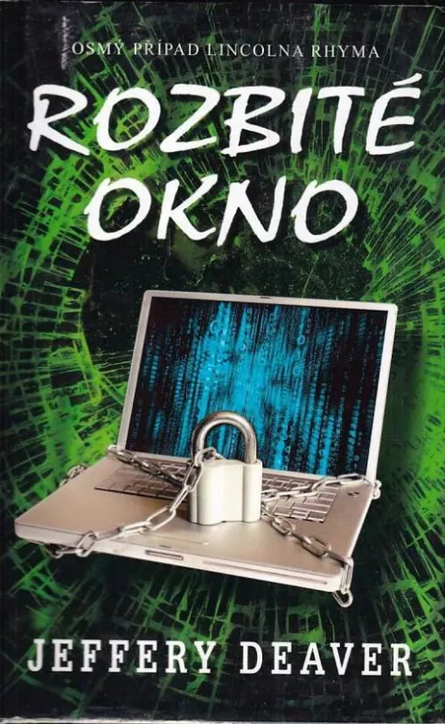Jeffery Deaver Rozbité okno