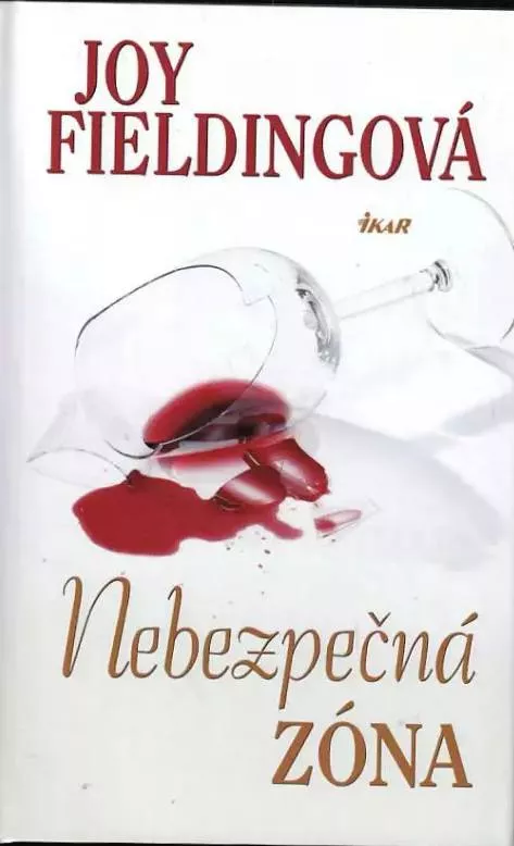 Joy Fieldingová Nebezpečná zóna