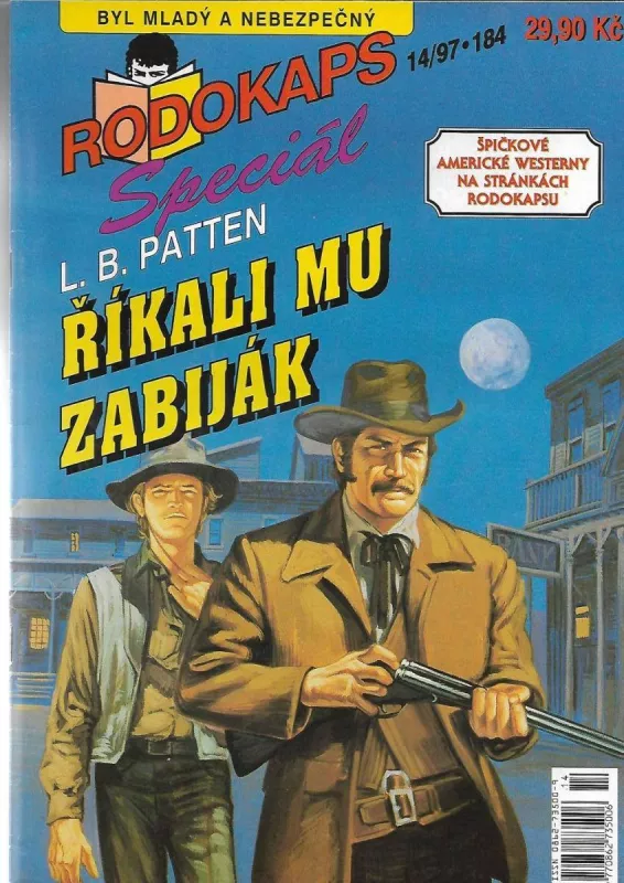 L.B.Patten Říkali mu zabiják RODOKOPS 14/97