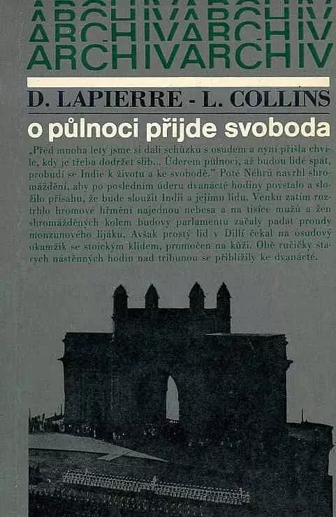 Larry Collins, Dominique Lapierre O půlnoci přijde svoboda