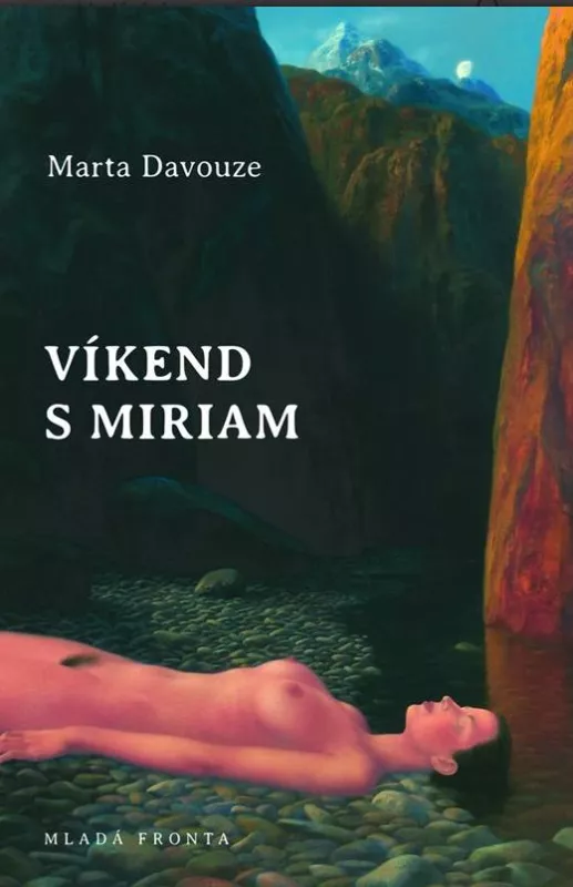 Marta Davouze Víkend s Miriam