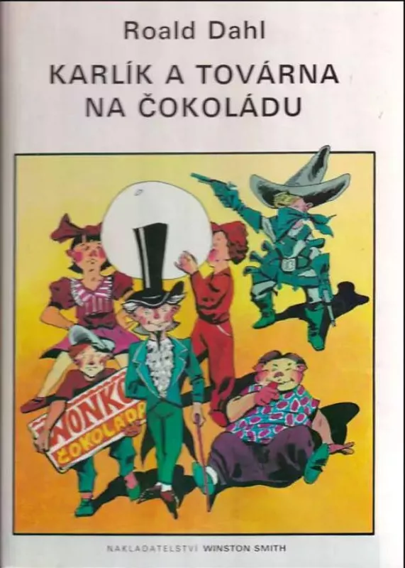 Roald Dahl: Karlík a továrna na čokoládu ilustrace Jan Paul