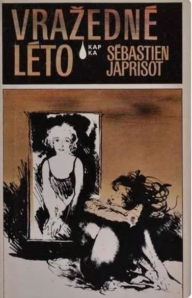 Sébastien Japrisot Vražedné léto