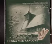 CD Jakub Jan Ryba : Česká mše vánoční