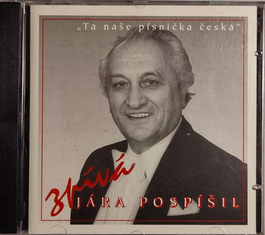CD Jára Pospíšil : Ta naše písnička česká