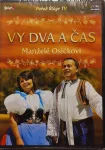 DVD Manželé Osičkovi - Vy dva a čas