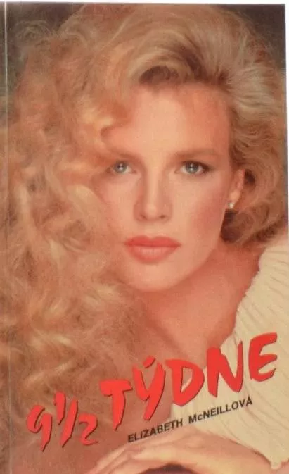 Elizabeth McNeill Devět a půl týdne