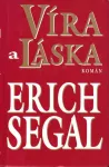 Erich Segal Víra a láska..