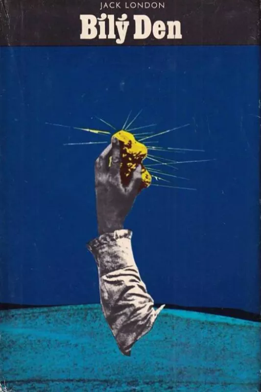 Jack London Bílý Den.