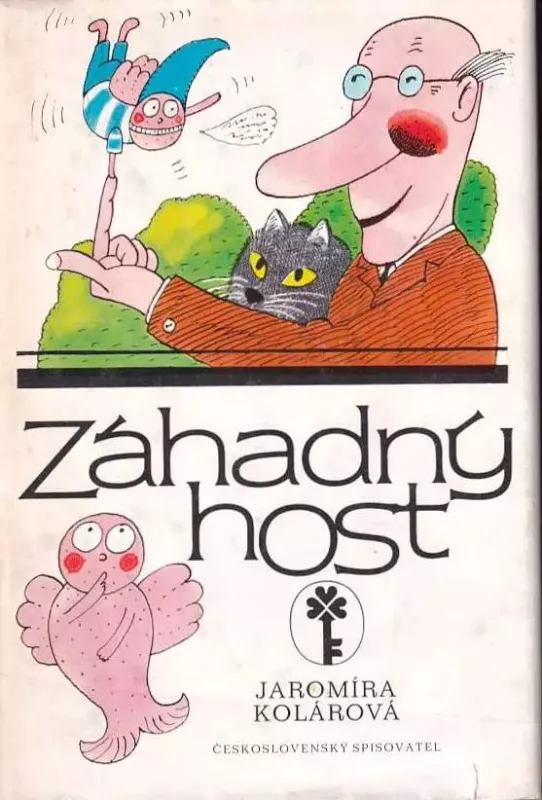 Jaromíra Kolárová Záhadný host ilustrace Luboš Grunt