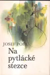 Josef Pohl Na pytlácké stezce ilustrace Jiří Krásl