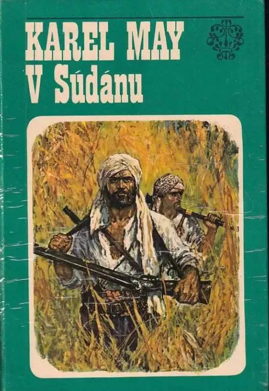 Karel May V Súdánu ilustrace Gustav Krum
