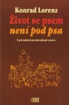 Konrad Lorenz Život se psem není pod psa