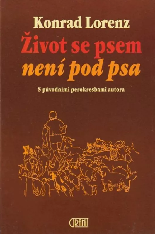 Konrad Lorenz Život se psem není pod psa