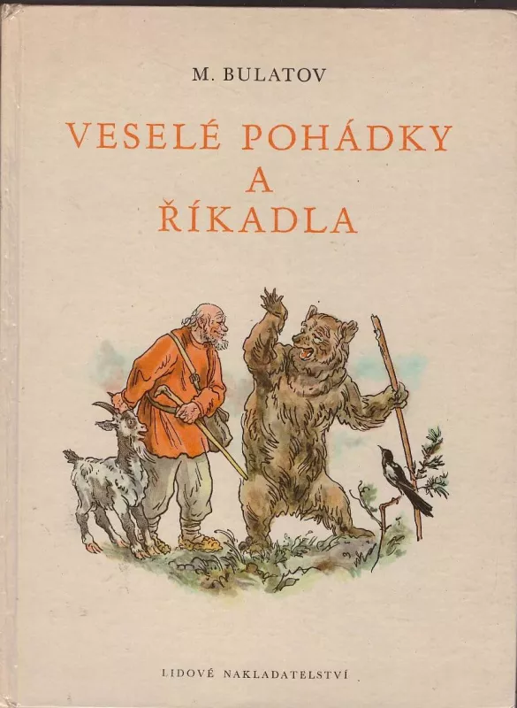 Michail Alexandrovič Bulatov Veselé pohádky a říkadla