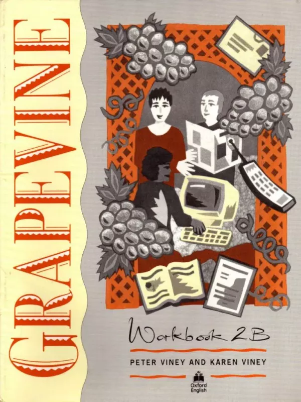 Peter Viney, Karen Viney Grapevine. Workbook 2B