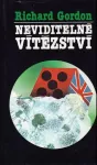 Richard Gordon Neviditelné vítězství
