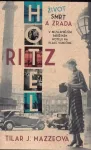Tilar J. Mazzeo Hotel Ritz