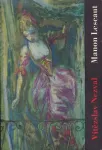 Vítězslav Nezval Manon Lescaut ilustrace Vladimír Sychra