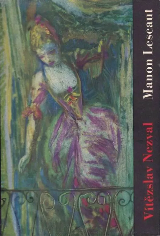 Vítězslav Nezval Manon Lescaut ilustrace Vladimír Sychra