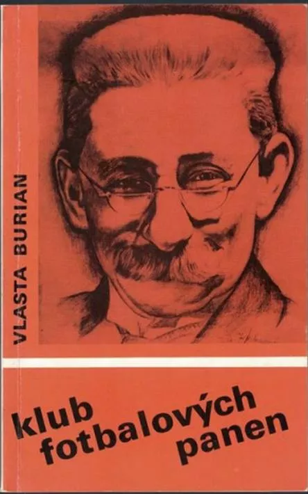 Vlasta Burian Klub fotbalových panen aneb Mecenáš z Chicaga