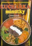 Zdeněk Roubínek Kuchařka: minutky