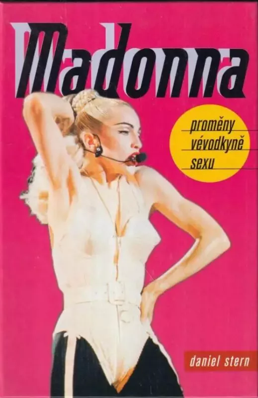 Daniel Stern Madonna - proměny vévodkyně sexu