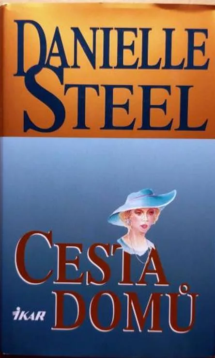 Danielle Steel Cesta domů