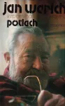 Jan Werich vzpomíná... vlastně Potlach