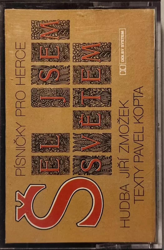 MC Šel jsem světem / Písničky pro herce,