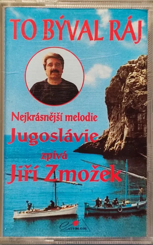 MC To býval ráj. Nejkrásnější melodie Jugoslávie zpívá Jiří Zmožek