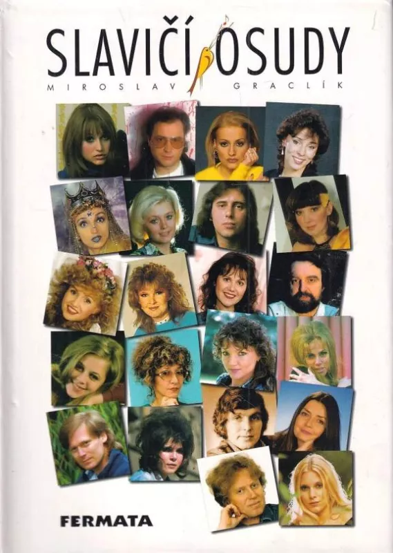 Miroslav Graclík Slavičí osudy