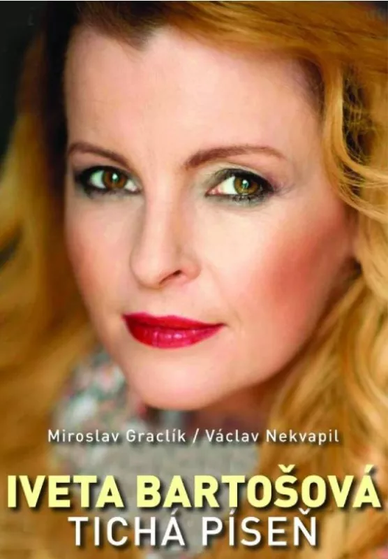 Miroslav Graclík, Václav Nekvapil Iveta Bartošová - Tichá píseň