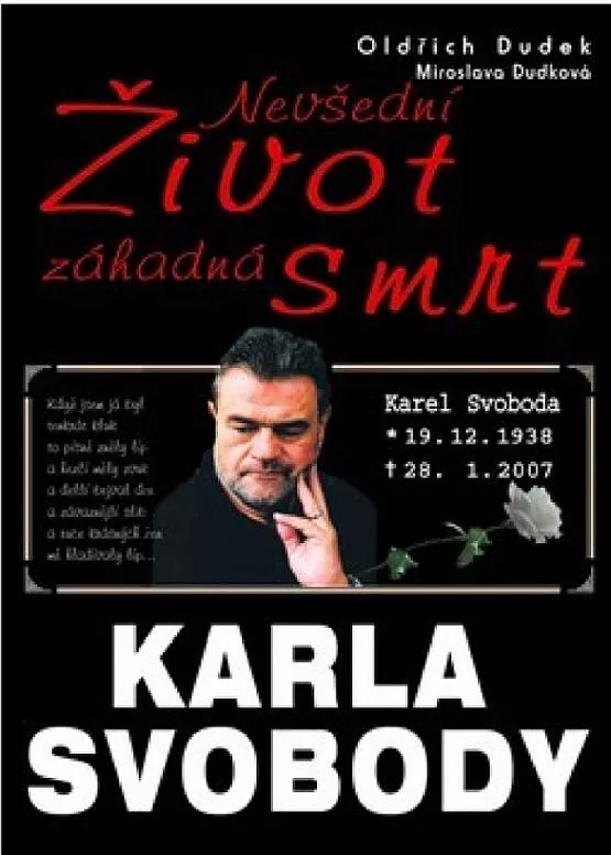 Oldřich Dudek Nevšední život, záhadná smrt Karla Svobody