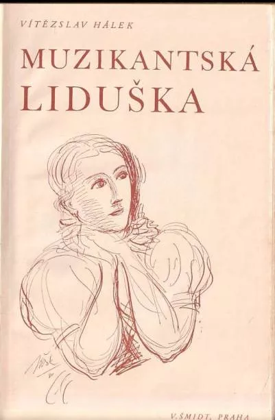 Vítězslav Hálek Muzikantská Liduška ilustrace Václav Mašek