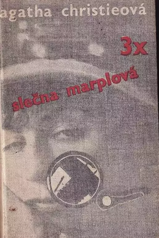 Agatha Christie Třikrát slečna Marplová