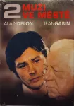 DVD 2 muži ve městě (A.Delon,J.Gabin)