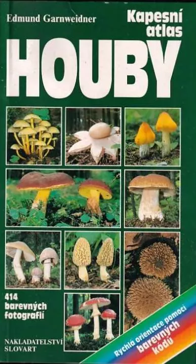 Edmund Garnweidner Houby - kapesní atlas