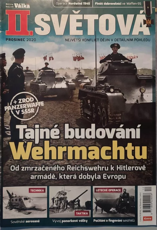 II.Světová válka prosinec 2020 Tajné budování Wehrmachtu