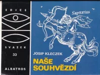 Josip Kleczek Naše souhvězdí edice OKO 33