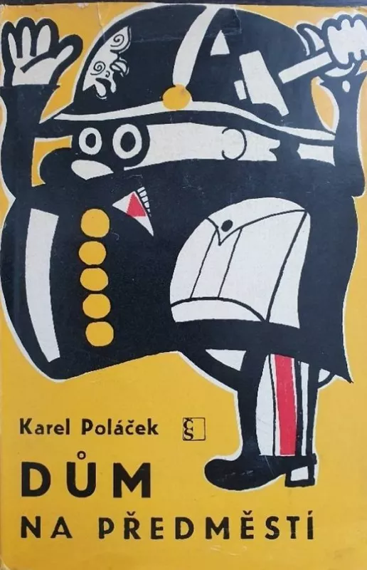 Karel Poláček Dům na předměstí.