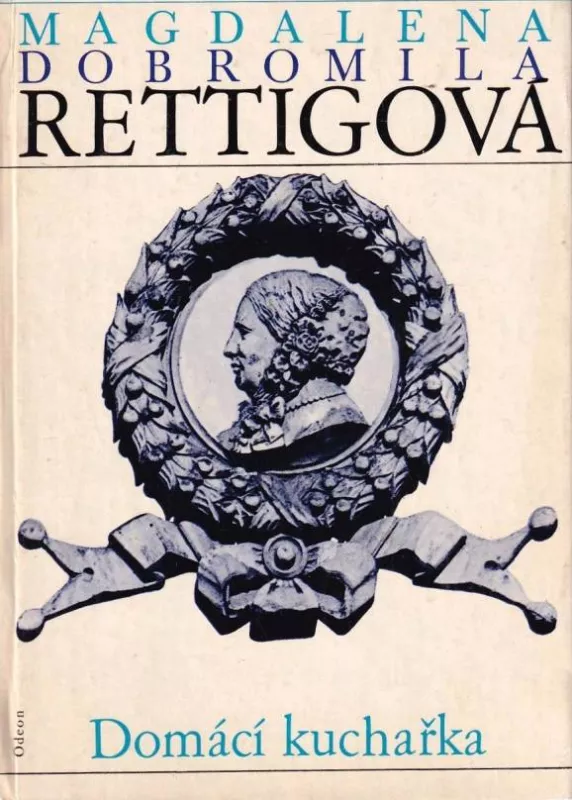 Magdalena Dobromila Rettigová Domácí kuchařka