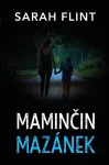 Sarah Flint Maminčin mazánek